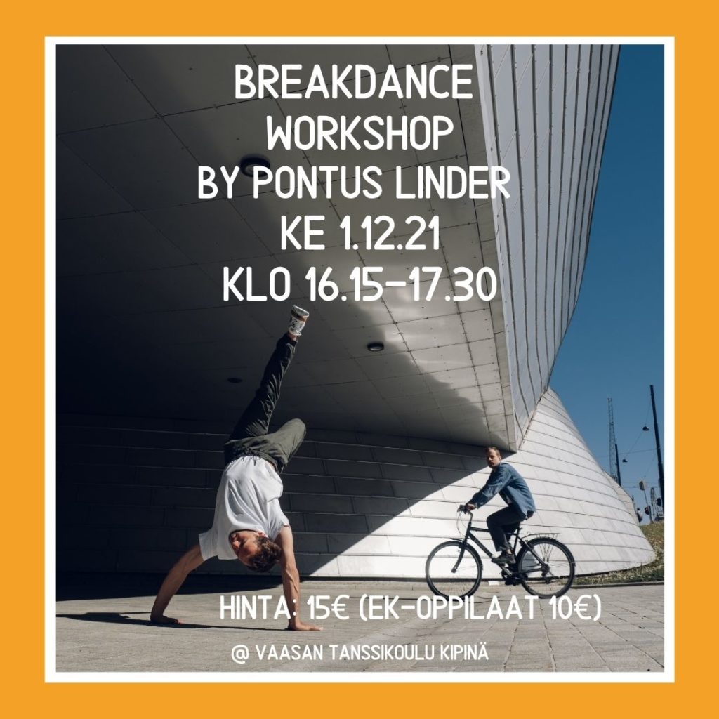 Breakdance workshop!