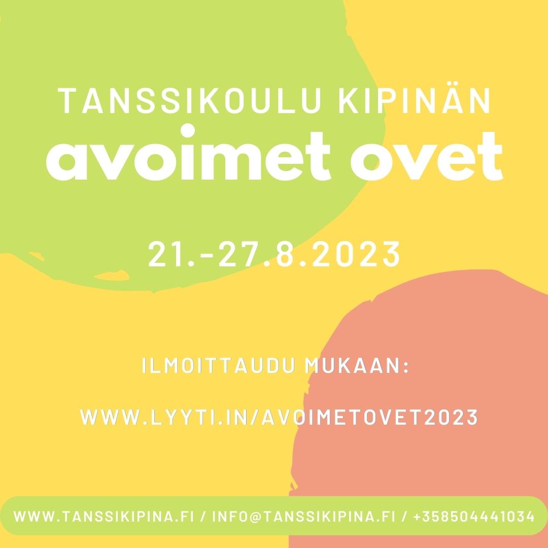 Avoimet Ovet 21 27 8 2023 Tanssikipin Avoimet Ovet 21 27 8 2023 Tanssikipin